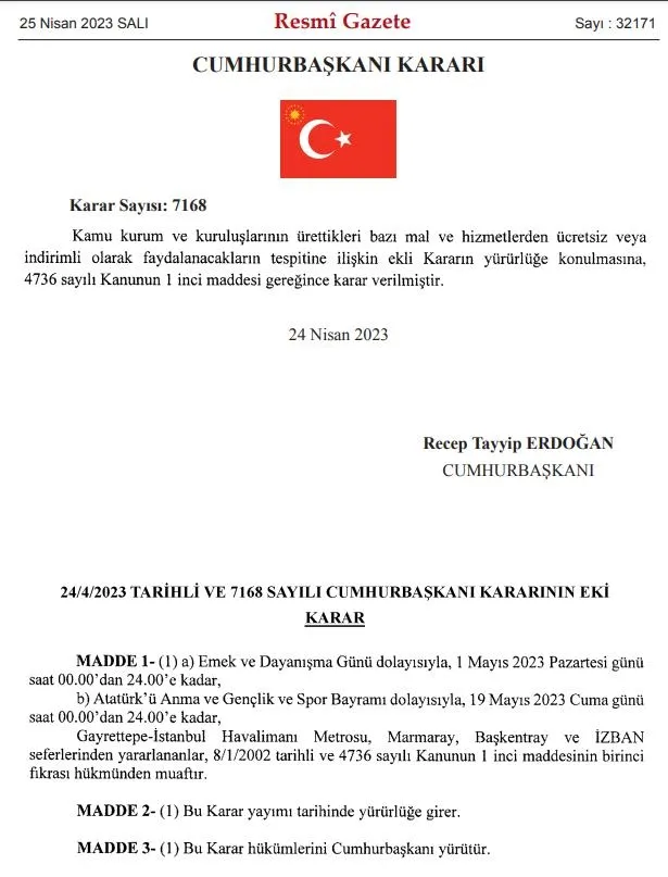 Başkan Erdoğan imzaladı Resmi Gazete'de yayımlandı: Bazı şehir içi raylı sistemler 1 ve 19 Mayıs'ta ücretsiz olacak-2