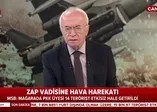 Zap'a hava harekatı: 14 terörist etkisiz hale getirildi