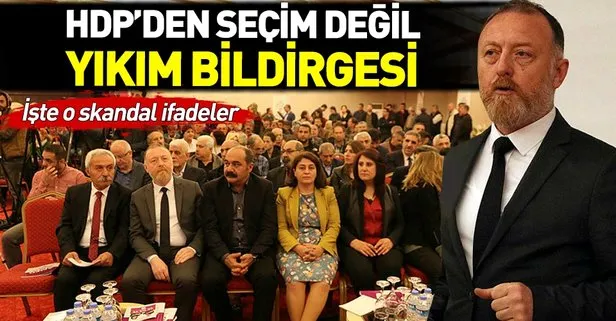 HDP’den skandal seçim bildirgesi: Kayyumun kapattığı kurumlar yeniden açılacak