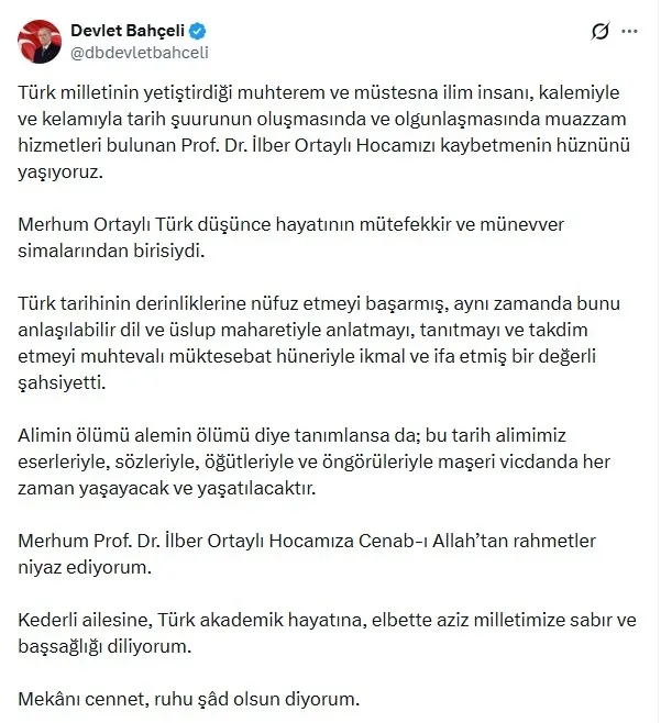 Bahçeli’den İlber Ortaylı mesajı: Türk milletinin müstesna ilim insanıydı-2
