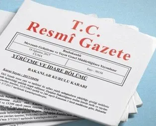 Cumhurbaşkanlığı atama kararları Resmi Gazete’de