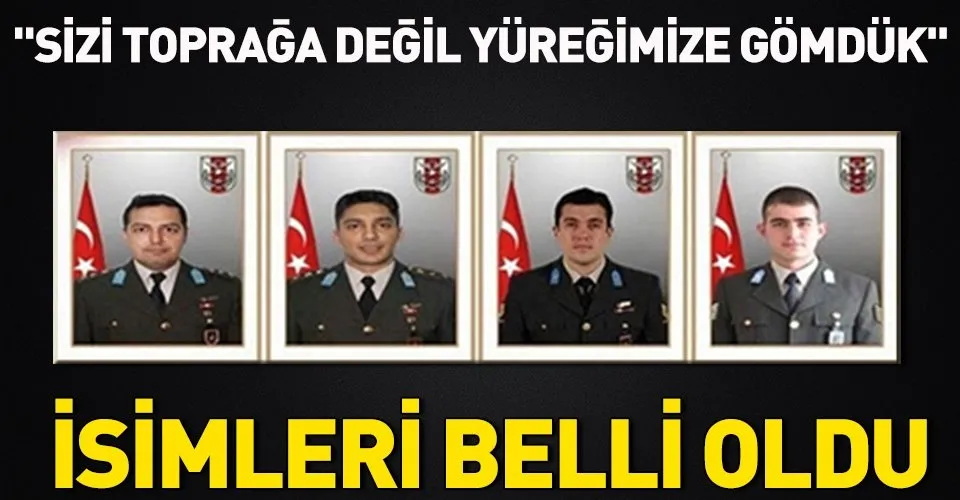 olan askerlerin isimleri belli oldu