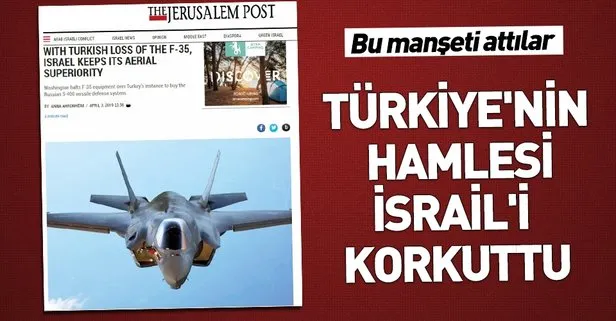 F-35’ler İsrail’i panikletti