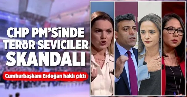 CHP PMsinde terör seviciler skandalı