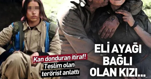 Teslim olan PKK'lı teröristten korkunç tecavüz itirafı: Eli ayağı bağlı olan kızı...