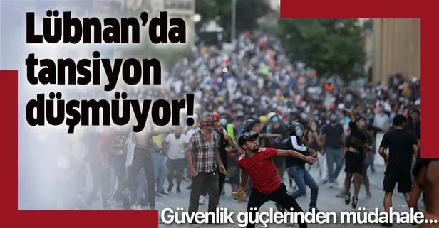 Lübnan'da tansiyon düşmüyor! Beyrut'ta güvenlik güçlerinden protestoculara müdahale