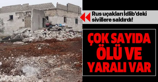 Son dakika: Rusya'dan İdlib'deki sivillere saldırı! Çok sayıda ölü ve yaralılar var!