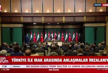 Türkiye ile Irak arasında imzalar atıldı!