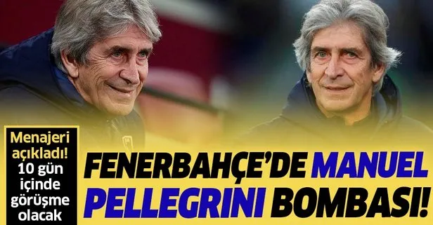 Fenerbahçe’de Manuel Pellegrini bombası! 10 gün içinde görüşmemiz olacak...
