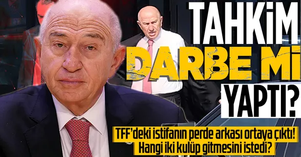 Nihat Özdemir'in TFF başkanlığından istifasının perde arkası ortaya çıktı! Tahkim Kurulu darbe mi yaptı?