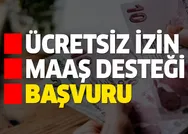 Ücretsiz izin maaş ödeneği yattı mı? Ücretsiz izin nakdi yardım başvuru nasıl yapılır? 700 bin başvuru!