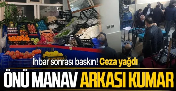SON DAKİKA: İstanbul’da manav görünümlü kumarhaneye baskın: 124 bin 884 lira idari para cezası uygulandı