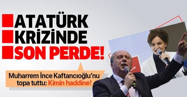 Muharrem İnce CHP İl Başkanı Canan Kaftancıoğlu'nu topa tuttu: Kimin haddine!