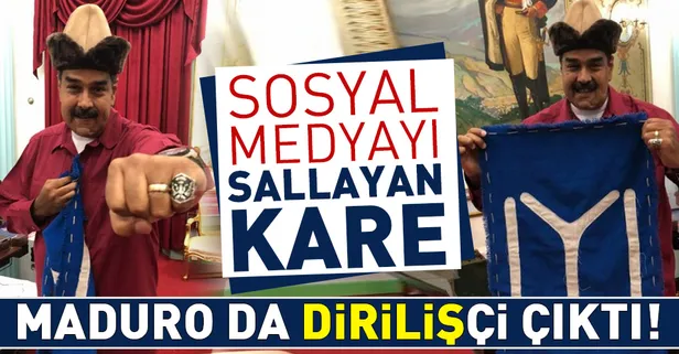 Nicolas Maduro da Diriliş Ertuğrul hayranı çıktı