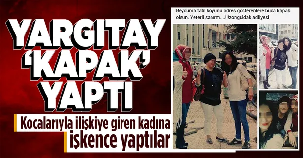 Zonguldak'ta eşleriyle ilişkiye girdiklerini öne sürdükleri kadının evini basıp işkence yaptılar! Zafer pozu başlarına iş açtı