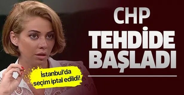 İstanbul’da seçim iptal edildi! CHP’li Feyza Altun tehdide başladı