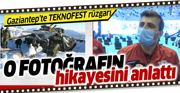 Gaziantep'te TEKNOFEST rüzgarı! Selçuk Bayraktar o fotoğrafın hikayesini anlattı!