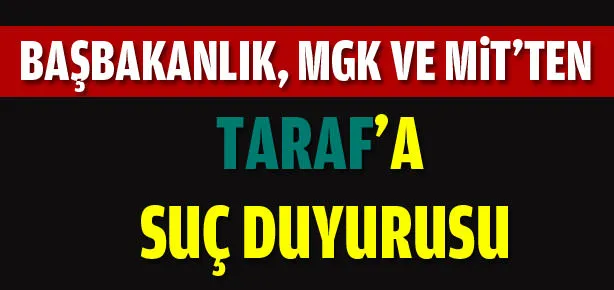 Başbakanlık’tan Taraf’a suç duyurusu