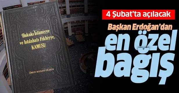 Başkan Erdoğan'dan en özel bağış