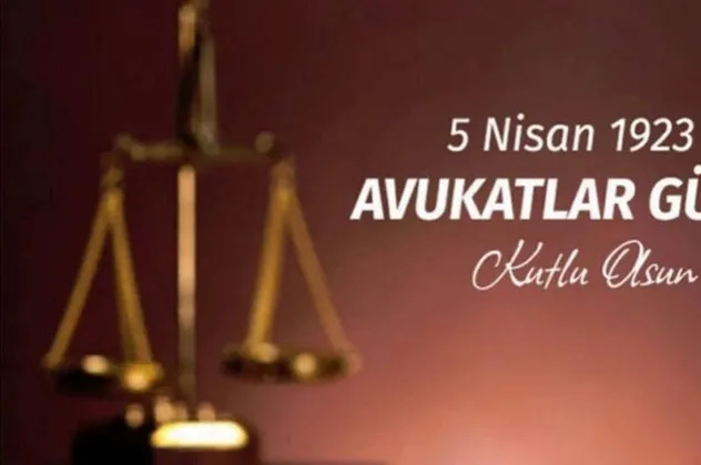 5 Nisan 2021 Avukatlar Günü mesajları! Sevgiliye, eşe, dosta (resimli-sözlü) Avukatlar Günü Whatsapp kutlama mesajları!