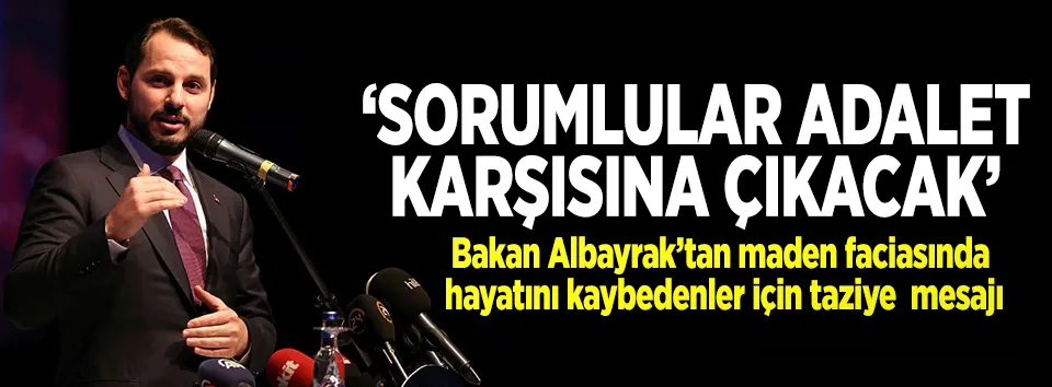 Berat Albayrak’tan başsağlığı mesajı