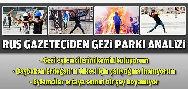 Rus gazeteci: Eylemcileri komik buluyorum