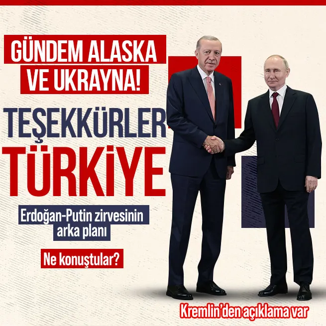 Başkan Erdoğan Putinle görüştü! Gündem Alaska Zirvesi ve Ukrayna | Putinden İstanbul teşekkürü