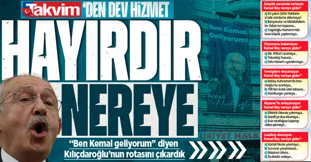 Kılıçdaroğlu, CHP binasına “Ben Kemal geliyorum” pankartı astı ama adresi yazmadı! TAKVİM rotasını çıkardı
