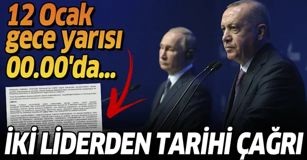 Son dakika: Başkan Erdoğan ve Putin'den Libya'da ateşkes çağrısı! İşte o metin