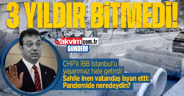 CHP'li İBB'nin beceriksizliğinin faturasını vatandaş çekiyor: "3 senedir boru döşüyorlar hala bitmedi"
