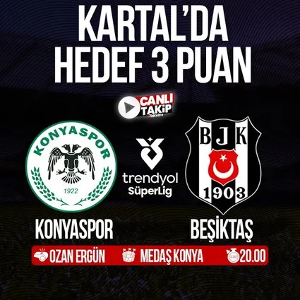 Konyaspor - Beşiktaş | CANLI