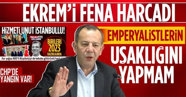 CHP’li Bolu Belediye Başkanı Tanju Özcan’dan İBB Başkanı Ekrem İmamoğlu’na gönderme: Emperyalistlerin uşaklığını yapmam