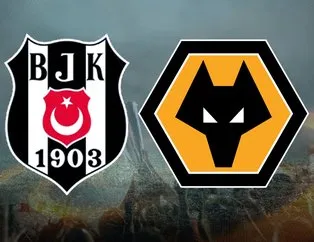 Beşiktaş-Wolverhampton maçı hangi kanalda?