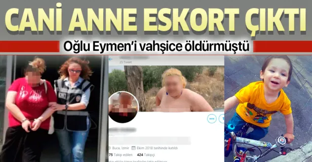 Eymen'i öldürüp tandıra atan cani anne eskort çıktı