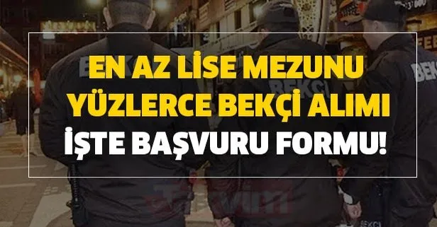 En Az Lise Mezunu Yuzlerce Bekci Alimi Basvuru Sartlari Pa Tarafindan Aciklandi Takvim
