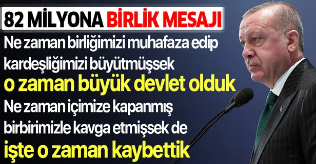 Başkan Erdoğan'dan 82 milyona birlik mesajı