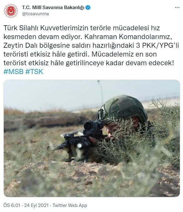 kahraman-komandolarimiz-zeytin-dali-bolgesine-saldirmaya-hazirlanan-3-pkkli-teroristi-avladi-1632496431934.jpg Kahraman Komandolarımız, Zeytin Dalı bölgesine saldırmaya hazırlanan 3 PKK'lı teröristi avladı!-1