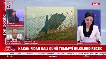Bakan Hakan Fidan TBMM’yi bilgilendirecek!