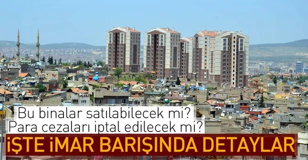 Yıkım kararı ve cezalar iptal edilecek