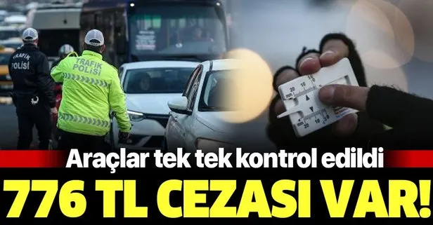 Son dakika: İstanbul’da kış lastiği denetimi! Uymayanlara 776 TL cezai işlem uygulandı
