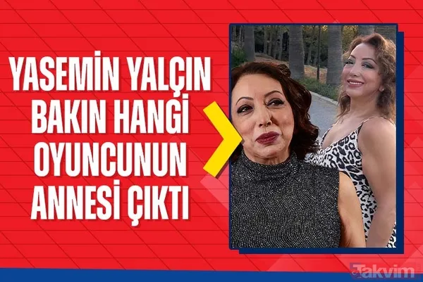 Yasemin Yalçın’ın ilk göz ağrısı da kendisi gibi oyuncu! İlk kez duyanlar şaşkın: Anne-kız olduklarını bilmiyorduk - 1
