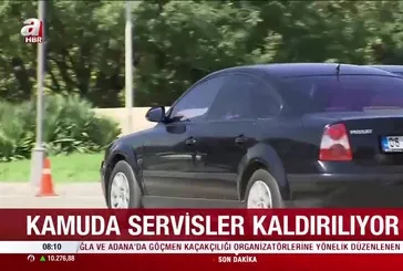 Kamuda servisler kaldırılıyor