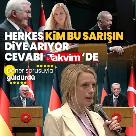 Başkan Erdoğan ve Steinmeier’e döner sorusu soran Alman gazetecinin Marion Sendker olduğu ortaya çıktı!