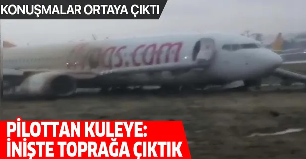 Sabiha Gökçen'de Pegasus uçağı pistten çıktı! İşte pilot ile kule arasındaki konuşmalar