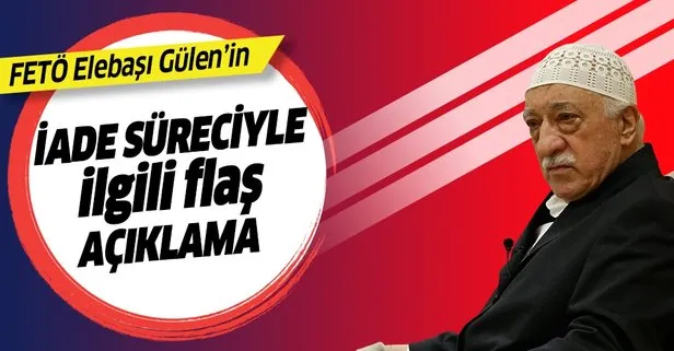Türkiye’den FETÖ elebaşı Gülen’in iadesine ilişkin açıklama: Yeni belgeleri verdik