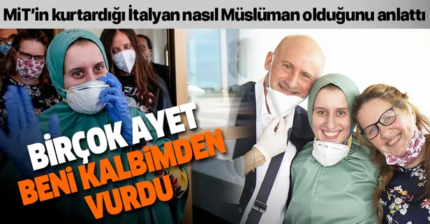 MİT'in kurtardığı İtalyan Ayşe Romano nasıl Müslüman olduğunu anlattı: Birçok ayet beni kalbimden vurdu-1
