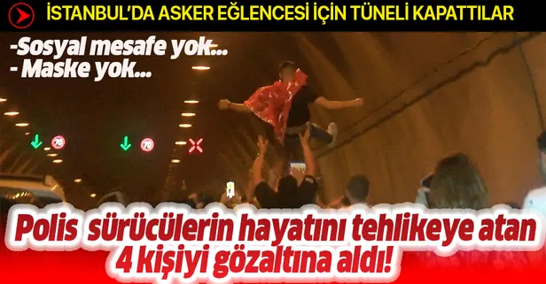 Son dakika: İstanbul Kağıthane'de asker uğurlamasında tüneli kapatan 4 kişi gözaltına alındı