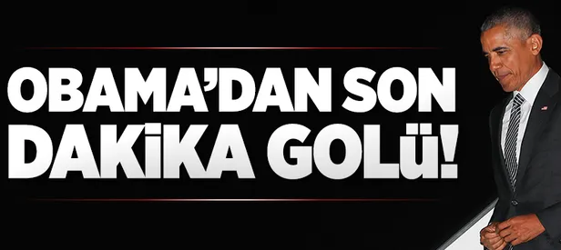 Obama son anda yapacağını yaptı!