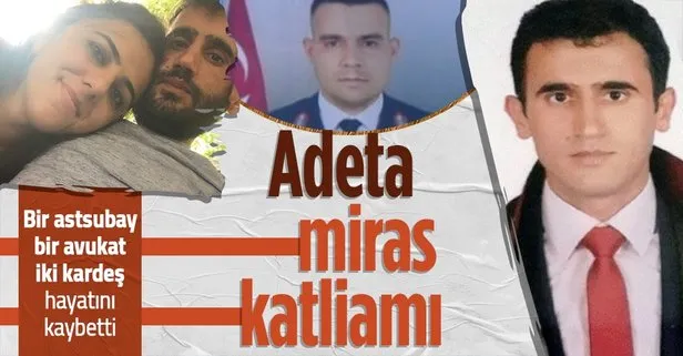 Kars Kağızman’da miras tarla nedeniyle iki kardeş bir avukat ve bir jandarma astsubay hayatını kaybetti