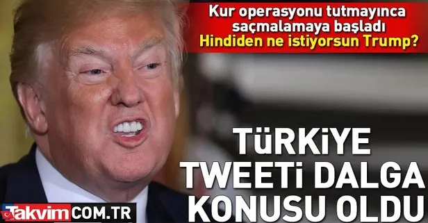 Trump’ın Türkiye tweeti alay konusu oldu
